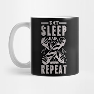 Eat Sleep Hair Repeat For Barber 52 Mug